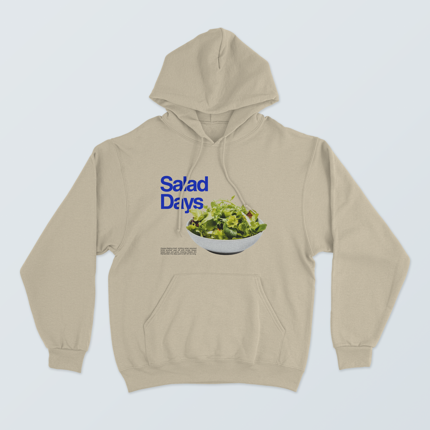 Hoodie Salad Days