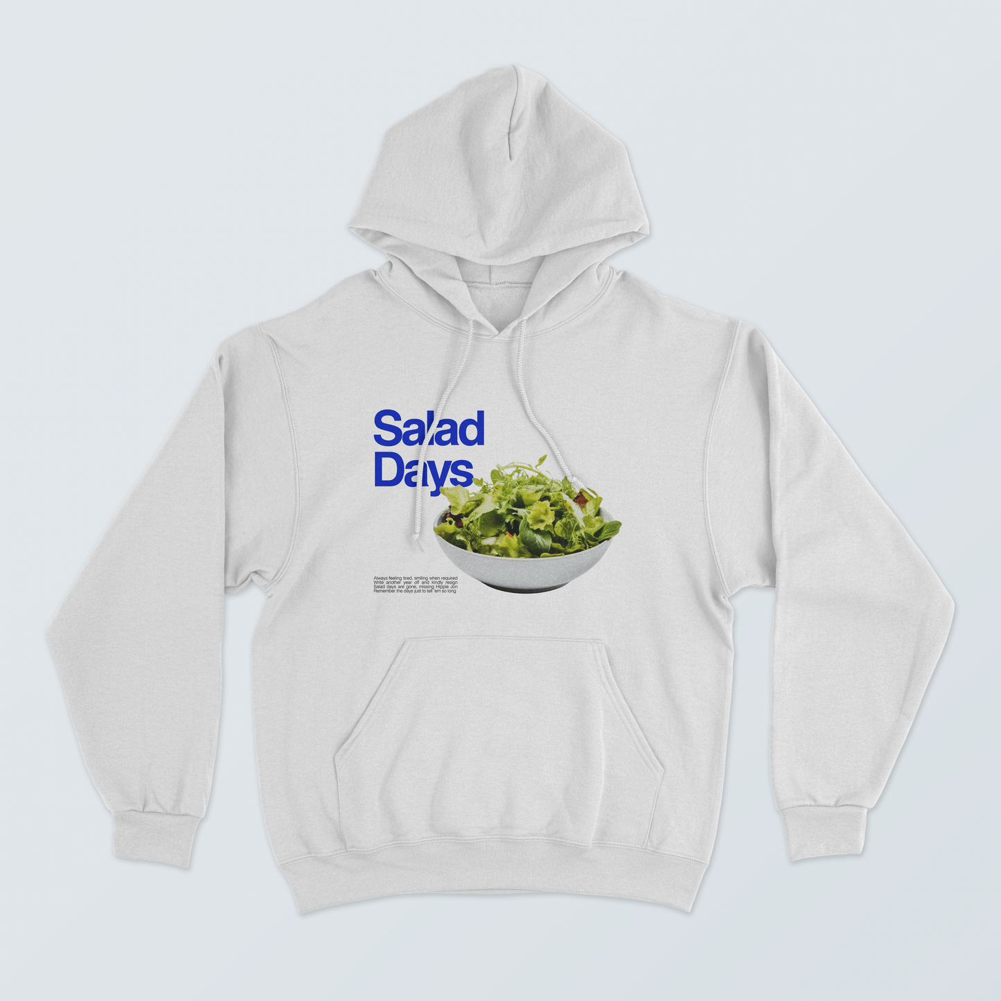 Hoodie Salad Days