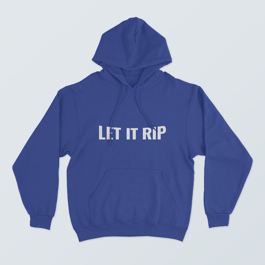 Hoodie Let It Rip