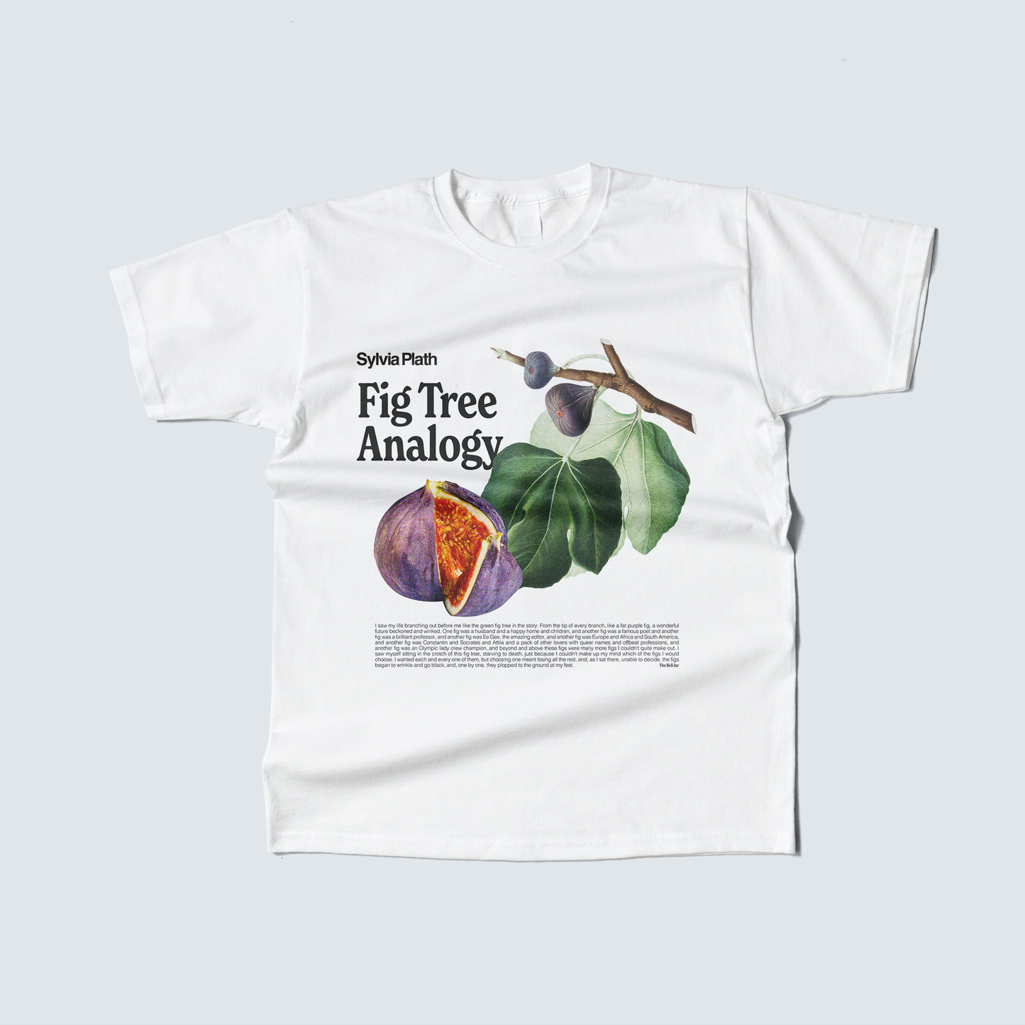 Playera Sylvia Plath Fig Analogy