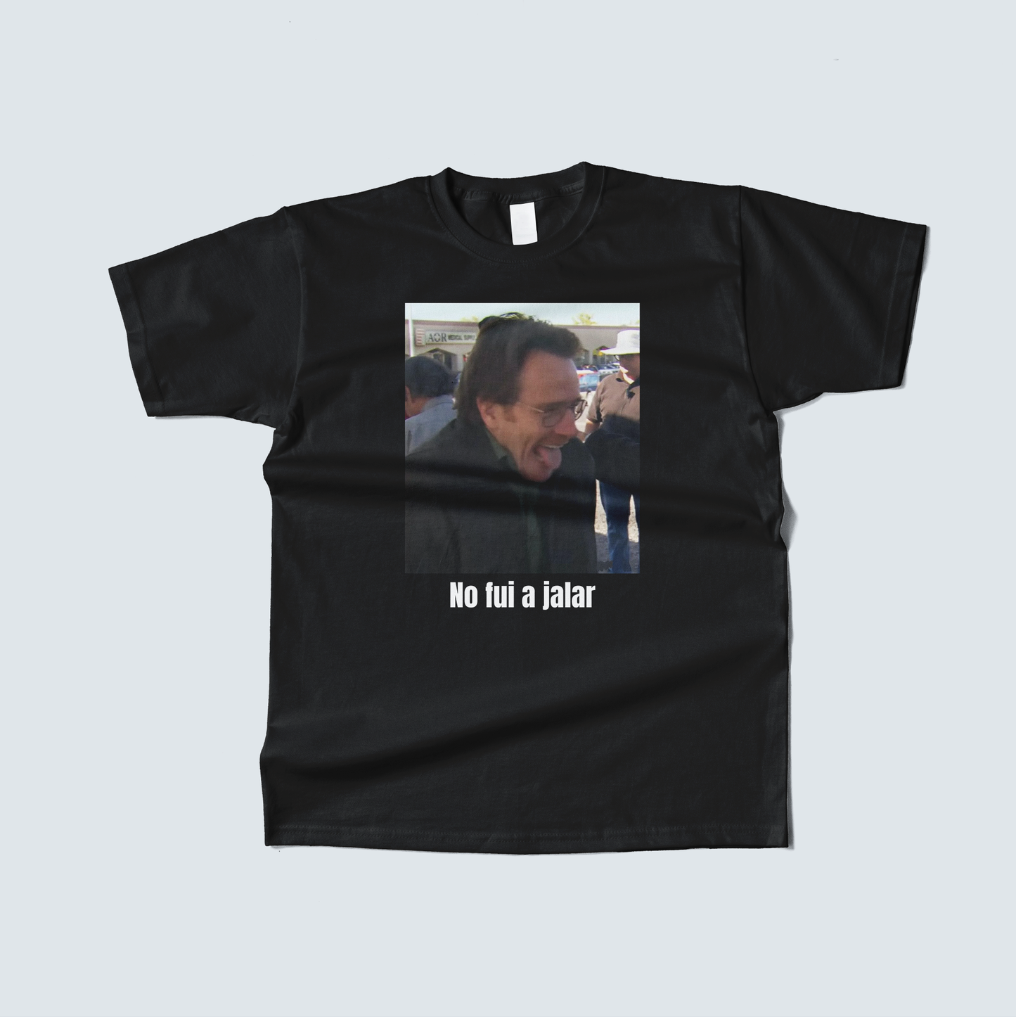 Playera No Fui a Jalar