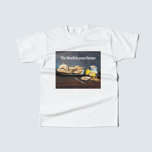 Playera The World is Your Oyster
